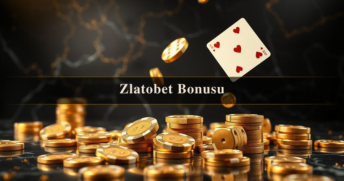 Zlatobet Bonusu